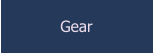 Gear