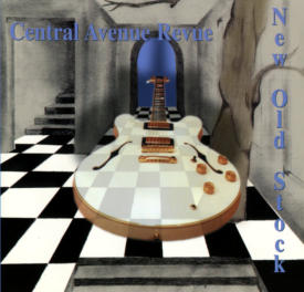 Artists Central Avenue Revue's Albums "New Old Stock"