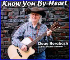Doug Roraback releases Know You By Heart